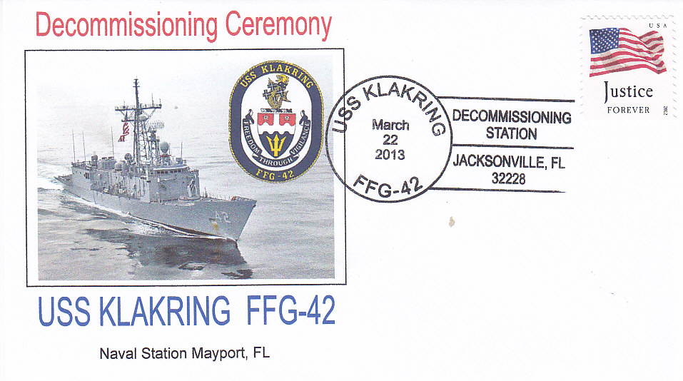 Beleg USS KLAKRING FFG-42 Decommissioning