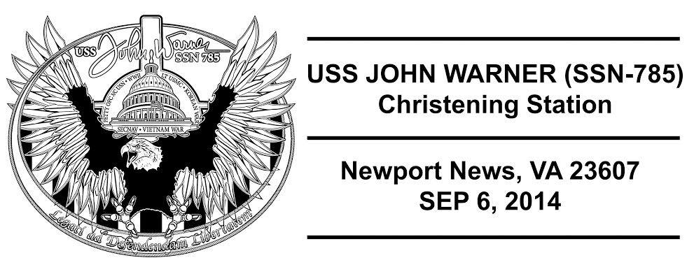 Sonderpoststempel USS JOHN WARNER SSN-785 Christening Design: Wolfgang Hechler