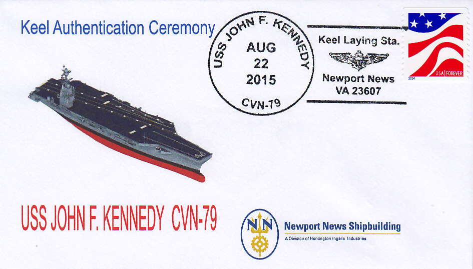 Beleg USS JOHN F. KENNEDY CVN-79 Keel Laying